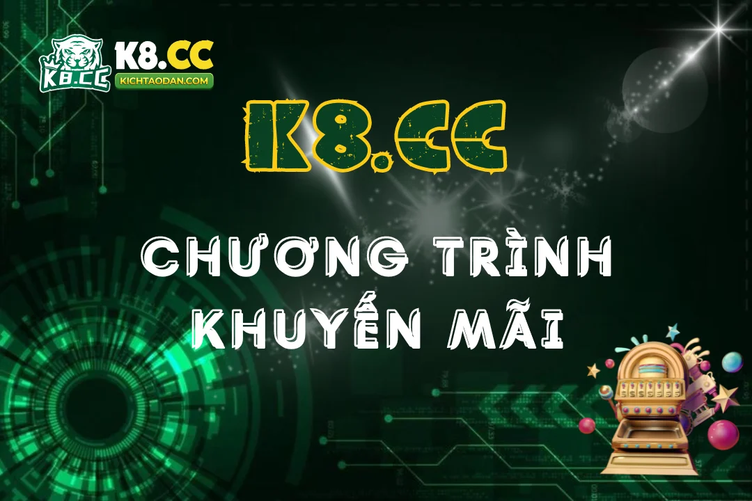 chuong-trinh-khuyen-mai-k8cc